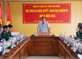 Đảng ủy Quân sự tỉnh ra nghị quyết lãnh đạo nhiệm vụ Quý II/2023