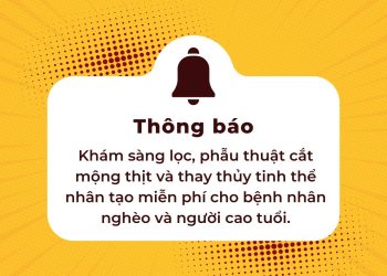 Chương trình Khám sàng lọc, phẫu thuật cắt mộng thịt và thay thủy tinh thể nhân tạo miễn phí cho bệnh nhân nghèo và người cao tuổi.
